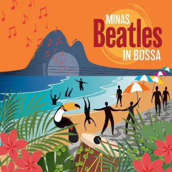 Beatles in Bossa by Minas