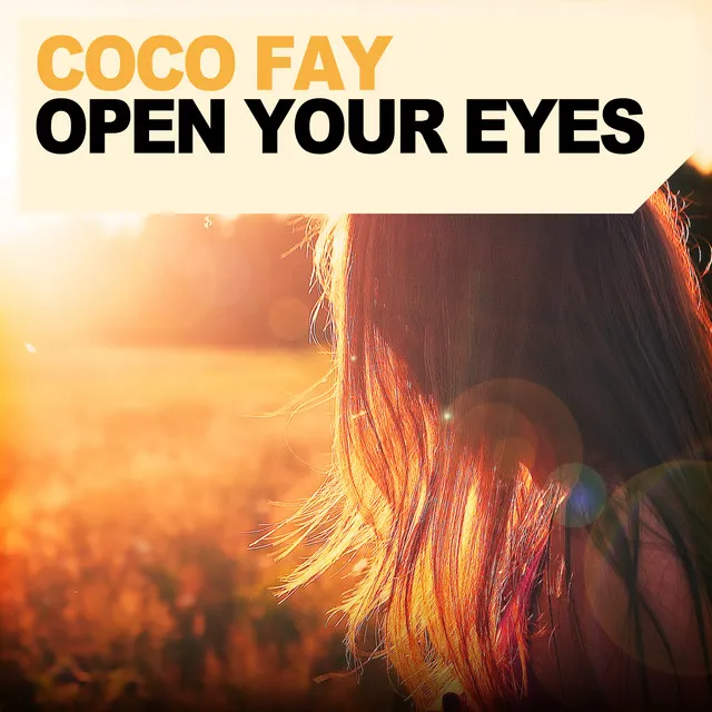 Open Your Eyes - Radio Edit