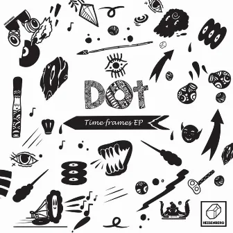 Time Frames EP by Dot (Dotan Bibi)