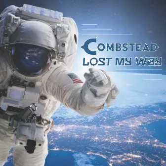 Lost My Way by COMBSTEAD