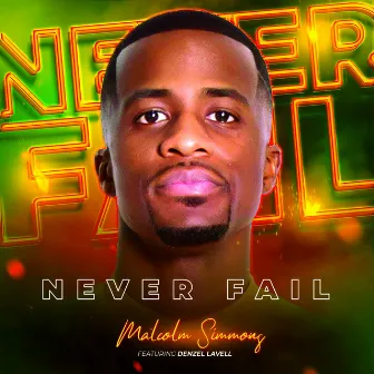 Never Fail by Malcolm Simmons