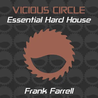 Essential Hard House, Vol. 13 (Mixed by Frank Farrell) by Frank Farrell