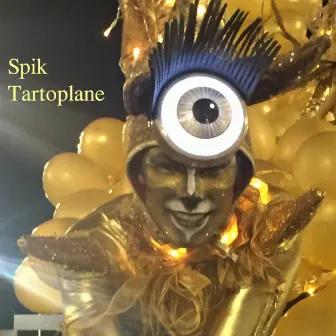 Tartoplane by Spik