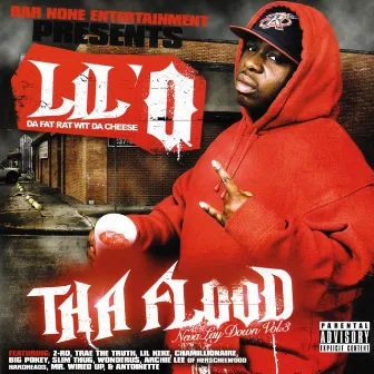 Tha Flood by Lil' O