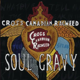 Soul Gravy by Cross Canadian Ragweed