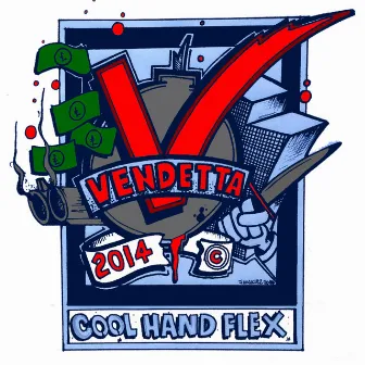 Vendetta / Onslaught by Cool Hand Flex