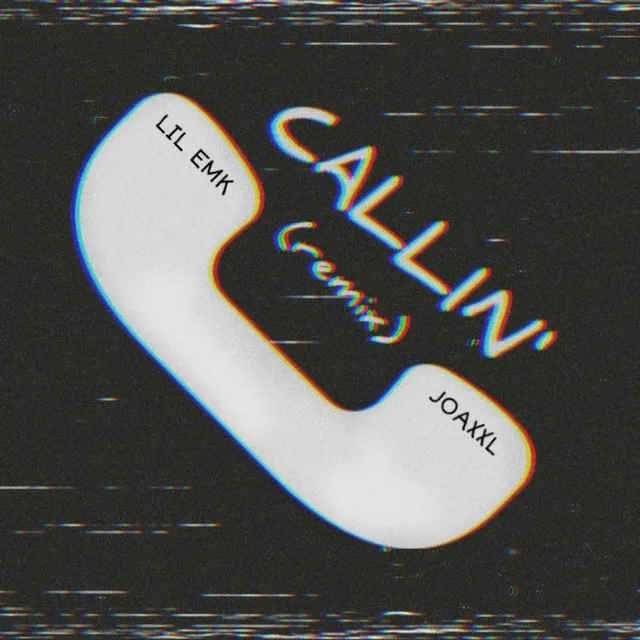 Callin'