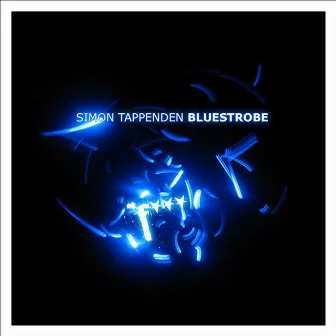 Blue Strobe by Simon Tappenden