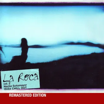 La Roca Vol. 2 Remastered by Nacho Sotomayor