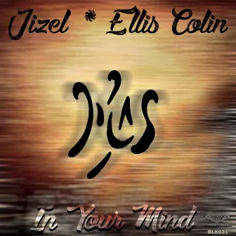 In Your Mind by Jizel