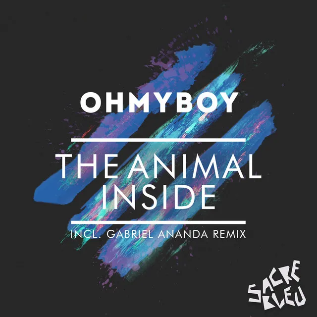 The Animal Inside - Gabriel Ananda Remix