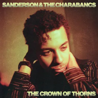 The Crown of Thorns by Sanderson & The Charabancs