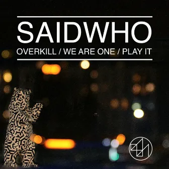 Overkill by SaidWho