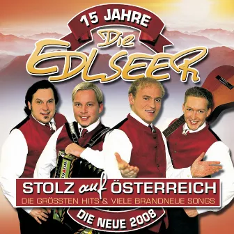 Stolz Auf Österreich by Die Edlseer