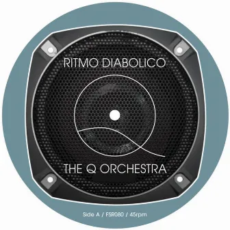 Ritmo Diabolico by The Q Orchestra