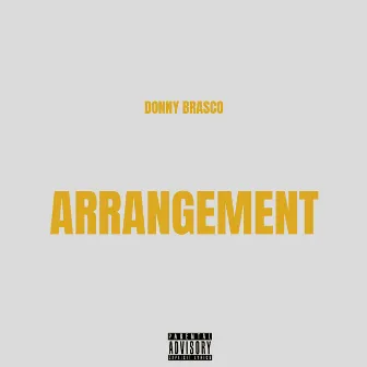 Arrangement by DONNY BRASCO