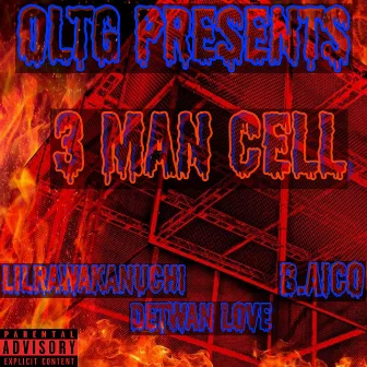 3 Man Cell by B.Aico