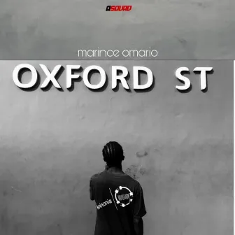 Oxford St by Marince Omario