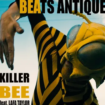 Killer Bee by Beats Antique