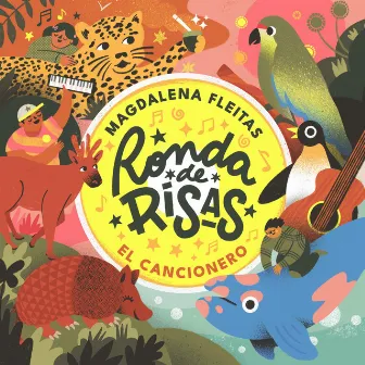 Ronda De Risas - El Cancionero by Magdalena Fleitas