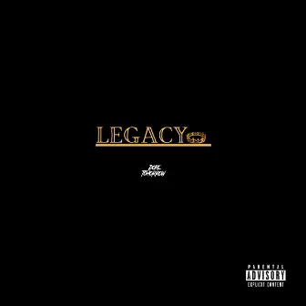 LEGACY by Dope Tomorrow