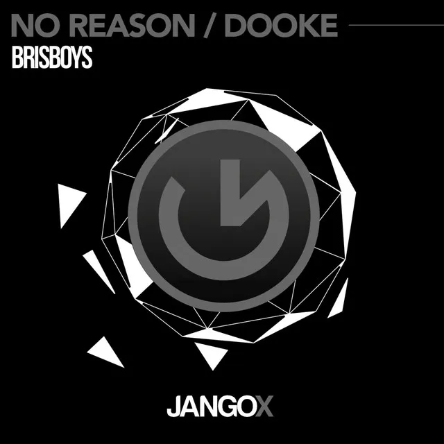 No Reason / Dooke