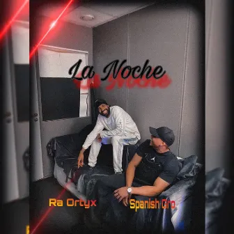 La Noche by Spanish 'Gro