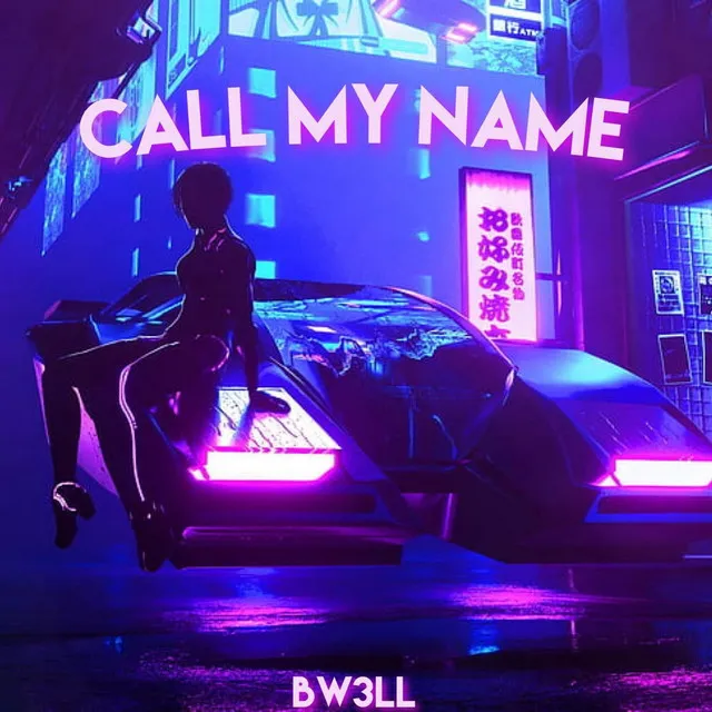 Call My Name