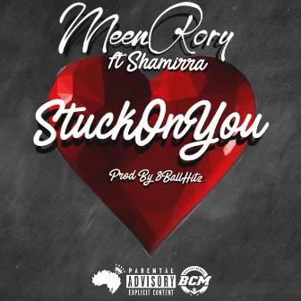 Stuck on You by Meen Rory