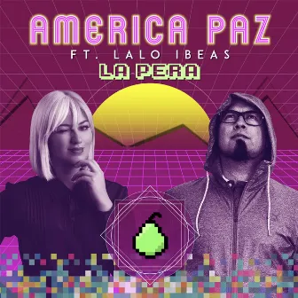 La Pera by América Paz