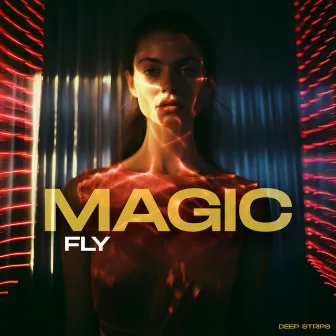 Magic by Fly