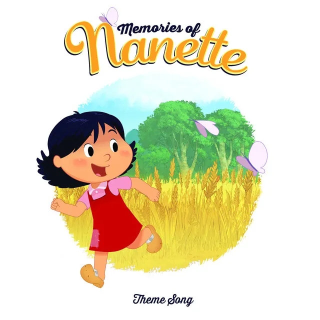 Memories of Nanette - Theme Song