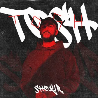 Tosh by Shokir