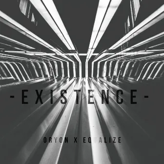 Existence by Oryon