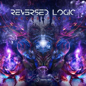 Hocus Pocus by Reversed Logic