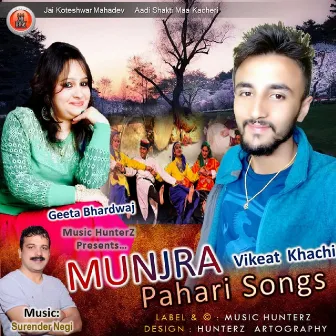 Munjra-Pahari Songs by Geeta Bhardwaj