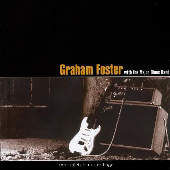 Complete Recordings by Graham Foster