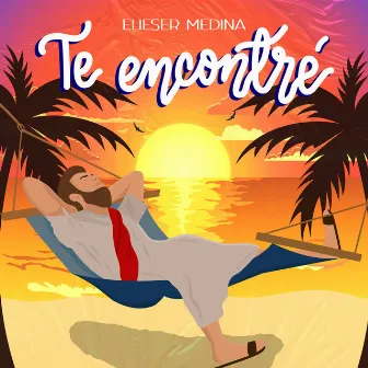 Te Encontré by Elieser Medina