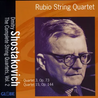 Shostakovich: String Quartets Nos. 3 & 15 by Rubio String Quartet