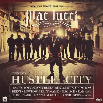 Hustle City by Mac Lucci