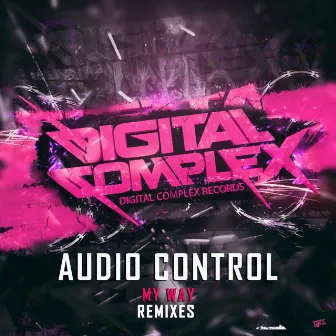 My Way Remixes by Audio Control