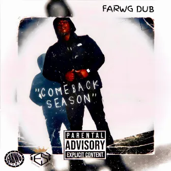 Comeback Season by Farwg Dub