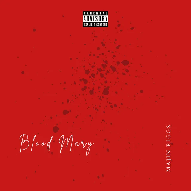 Blood Mary