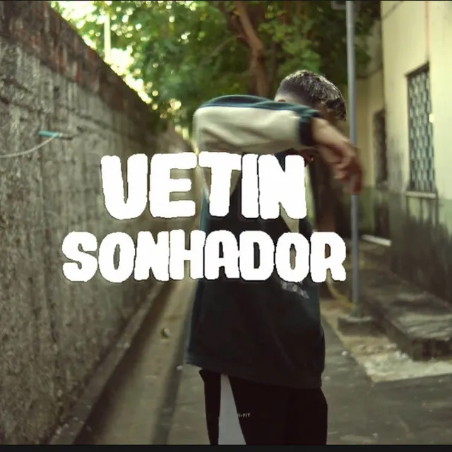 vetin sonhador