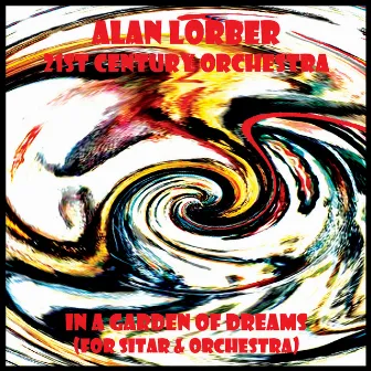 In The Garden Of Dreams (Sitar & Orchestra) by Alan Lorber