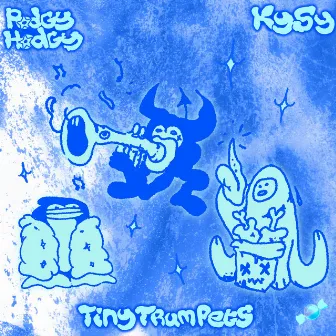 TinyTrumpets (Ft. KySy) by Podgy Hodgy