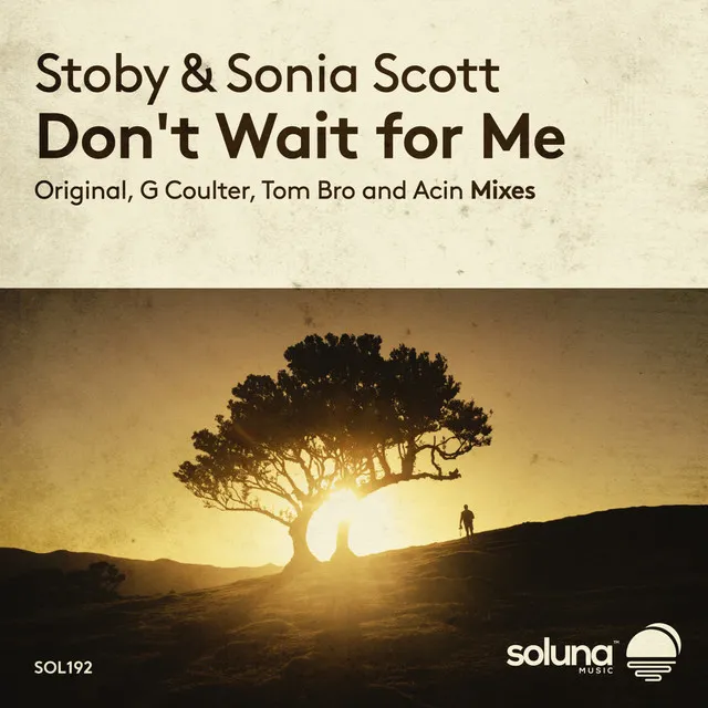 Don't Wait for Me - Acin Remix