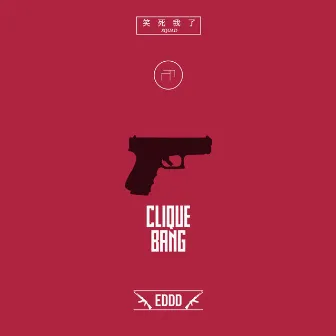 Clique Bang! by Eddd