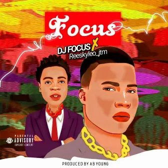 Focus by DJ Focus