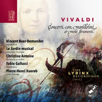 The Lyrinx Recordings (2017): Vivaldi, Concerti con mandolini & molti strumenti by Vincent Beer-Demander